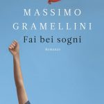 Libro di Massimo Gramellini-Fai bei sogni