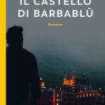 Il Castello di Barbablù-Javier Cercas-Recensione 2022