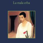 La Mala Erba-Antonio Manzini-Recensione 2022