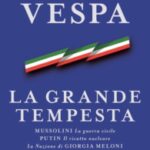 La Grande Tempesta-Bruno Vespa-Recensione 2022