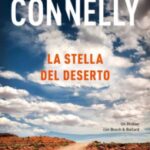 La Stella Del Deserto-Michael Connelly-Recensione 2022