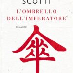 L’Ombrello dell’Imperatore-Tommaso Scotti-Recensione 2023