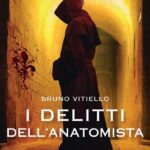 I delitti dell'Anatomista-Bruno Vitiello-Recensione 2023