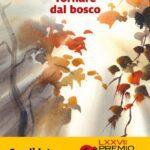 Tornare dal bosco-Maddalena Vaglio Tanet-Recensione 2023