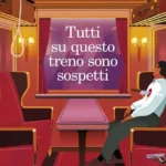 Tutti su questo treno sono sospetti-Benjamin Stevenson-Recensione 2024