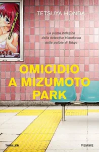 Omicidio a Mizumoto Park-Tetsuya Honda