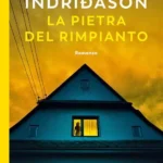 La pietra del rimpianto-Arnaldur Indridason-Recensione 2024-Indagine del detective Konráð