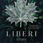 Liberi come la neve- Rita Nardi