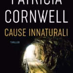 Cause innaturali-Patricia Cornwell