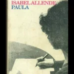 “Paula”-Isabel Allende-Recensione 2022