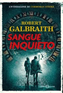 Sangue inquieto-Robert Galbraith
