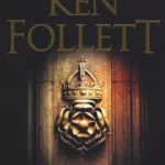 La Colonna di Fuoco-Ken Follett-Recensione 2022