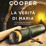 La verità di Maria-Glenn Cooper-Recensione 2023