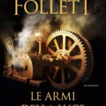 Le armi della luce-Ken Follett-Recensione 2023