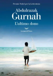 L'ultimo dono-Abdulrazak Gurnah