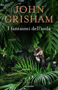 I fantasmi dell'isola-John Grisham