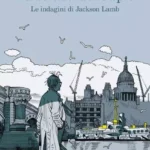 La strada delle spie-Mick Herron-Le indagini di Jackson Lamb