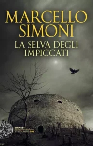 La selva degli impiccati-Marcello Simoni