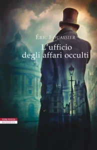 L’ufficio degli affari occulti-Éric Fouassier- Caso per Valentin Verne