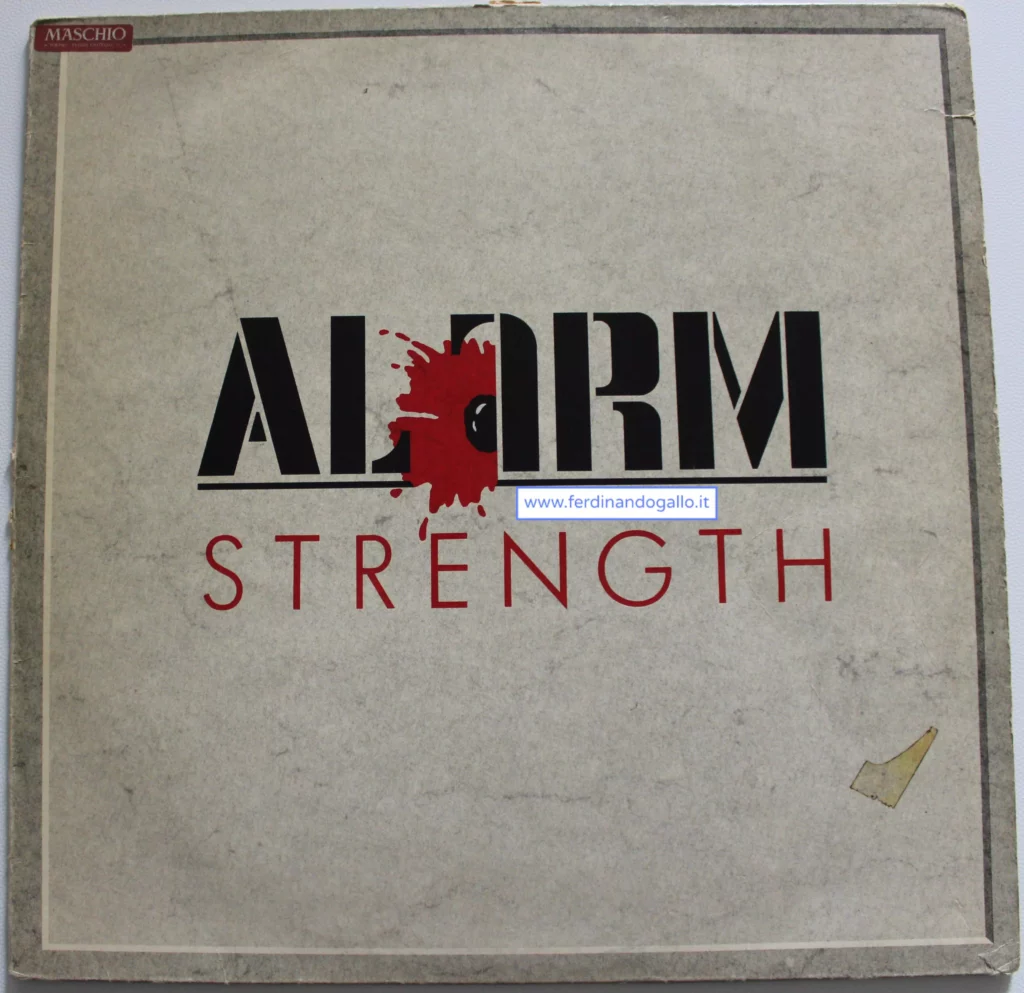 The Alarm-Strenght