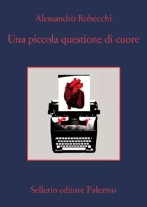 Una piccola questione di cuore-Alessandro Robecchi